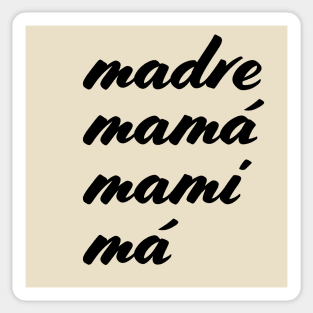 Madre, Mama, Mami, Ma Sticker